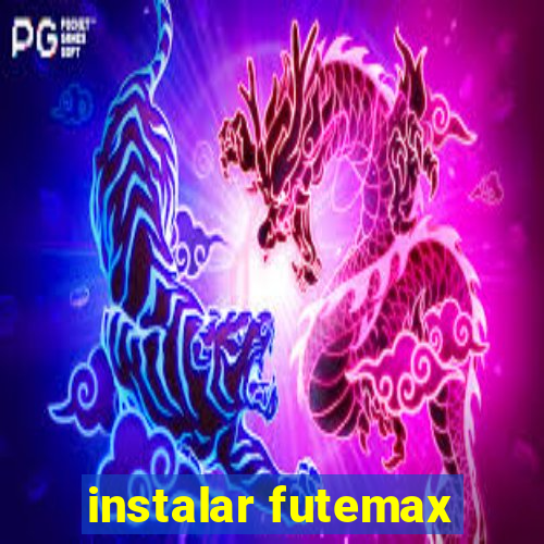 instalar futemax